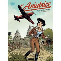 L'aviatrice T.2 L'Aviatrice T2 : Aventures orientales - BD Historique - Publié par Paquet - Sortie en 2021 - VF