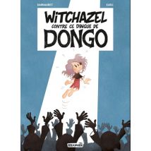 Witchazel T.4 Witchazel T4 : Ce Dingue de Dongo - BD Jeunesse - Publié par Paquet - Sortie en 2021 - VF
