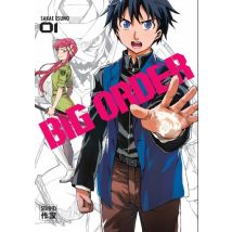 Big Order T.1 Big Order tome 1 - Manga & Simultrad Shonen - Publié par Sakka - Sortie en 2014 - VF