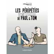 Les péripéties homologuées de Paul et Tom Les péripéties homologuées de Paul et Tom - BD Humour - La Boîte à Bulles - 2021 - VF