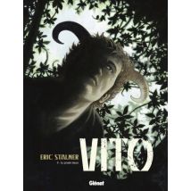 Vito T.3 Vito - Tome 03 : La grande chasse - Comics Science Fiction - Publié par Glénat BD - Sortie en 2014 - VF