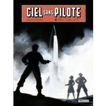 Ciel sans pilote T.3 Ciel sans pilote - Tome 3 - Dans l'ombre du V2 T3/3 - BD Action / Aventure - Zéphyr Editions - 2021 - VF