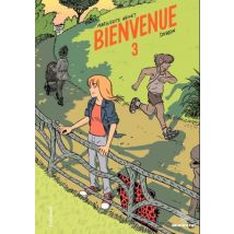 Bienvenue T.3 Bienvenue (Tome 3) - BD Humour - Publié par Gallimard BD - Sortie en 2014 - VF