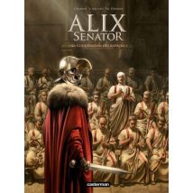Alix Senator T.3 Alix Senator (Tome 3) - La Conjuration des Rapaces - BD Historique - Publié par Casterman BD - Sortie en 2014 - VF