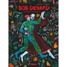 Bob Denard T.1 Bob Denard : Le dernier mercenaire - BD Historique - Publié par Glénat BD - Sortie en 2021 - VF