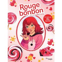 Rouge Bonbon Rouge Bonbon - BD Action / Aventure - Publié par Jungle - Sortie en 2021 - VF