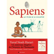 Sapiens T.2 Sapiens - tome 2 - Roman Graphique Documentaire - Publié par ALBIN MICHEL - Sortie en 2021 - VF