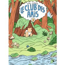 Le club des amis T.2 Le club des amis - Tome 2 - BD Jeunesse - Publié par 2024 - Sortie en 2021 - VF