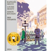 Des Vivants Des Vivants - Roman Graphique Historique - Publié par 2024 - Sortie en 2021 - VF