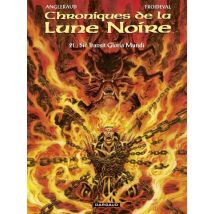 Les Chroniques de la Lune noire T.21 Les Chroniques de la Lune noire - Tome 21 - Sic Transit Gloria Mundi - BD Science Fiction - Dargaud - 2021 - VF