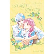 A sign of affection C16 A Sign of Affection - Chapitre 16 (VF) - Manga & Simultrad Tranche de vie - Publié par Akata - Sortie en 2021 - VF