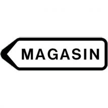 Panneau directionnel grande hauteur standard - Magasin - Longueur 800 mm