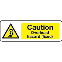 Rigid plastic caution overhead hazard sign hxw 100x300mm