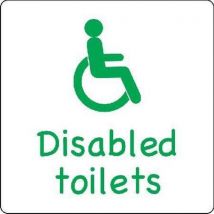 Green self adhesive vinyl disabled toilets sign. 150x150mm