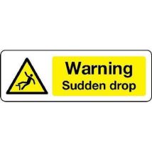 Rigid plastic warning sudden drop sign hxw 100x300mm
