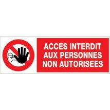 Rectangular no entry to unauthorised persons sign