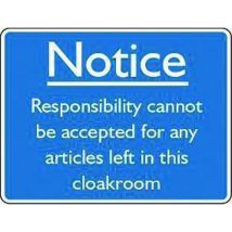 Rigid plastic notice responsibility sign hxw 150x200mm