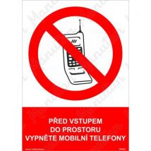 Před vstupem do prostoru vypněte mobilní telefony, plast 148 x 210 x 2 mm A5 Manutan