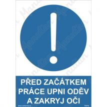 Před začátkem práce upni oděv a zakryj oči, plast 210 x 297 x 0,5 mm A4, Manutan