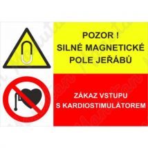 Pozor silné magnetické pole jeřábů, plast 210 x 150 x 0,5 mm, Manutan