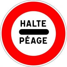 Panneau De Signalisation Arrêt Péage-650mm-cl2