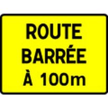 Kelias - Panneau Route Barrée A Xxx Mètres - 800x1005mm - Classe 2 - Acier Rigide