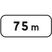 Kelias - Panonceau Distance 75m - Rectangle 724x224mm Aluminium Classe 2 CE