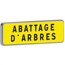 Panonceau Km9 Abattage D'arbres - C2 - 900x250cm