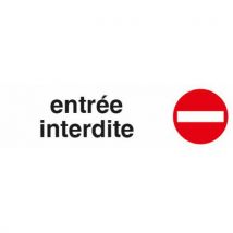 Panneau Entrée Interdite - Pavo