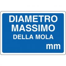 Cartello Di Indicazione - Diametro Massimo Della Mola - Manutan