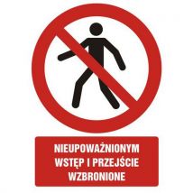 Nieupoważnionym wstęp i przejście wzbronione 5,25 X 7,4 nieświec. folia, Manutan