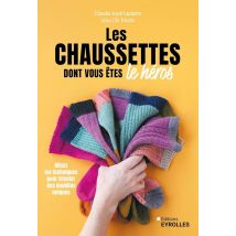 Livre les chaussettes dont vous êtes le héros - Editions Eyrolles - Mondial Tissus