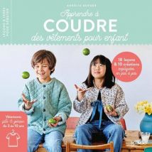 Apprendre à coudre des vêtements pour enfant - Mondial Tissus