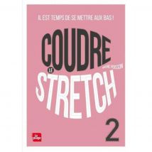 Coudre le stretch 2 - il est temps de mettre le bas ! - Mondial Tissus