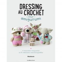 Dressing au crochet pour amigurumi - Editions de Saxe - Les éditions de saxe - Mondial Tissus