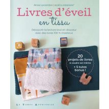 Livres d'éveil en tissu 20 projets a coudre soi-même - Mondial Tissus