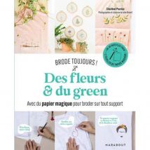 Livre brode toujours - des fleurs & du green - - Mondial Tissus