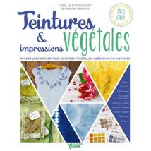 Livre Teintures végétales - recettes des couleurs - tech. teintures - Mondial Tissus