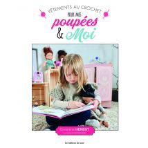 Livre Vêtements au crochet pour mes poupées et moi - Mondial Tissus