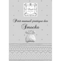 Catalogue Petit Manuel pratique des Smocks - Frégoli - Frégoli - Mondial Tissus