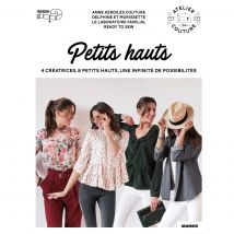 Livre Petits hauts atelier couture - Mondial Tissus