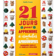 Livre 21 jours pour apprendre a crocheter des amigurumis - Editions Marie Claire - Mondial Tissus