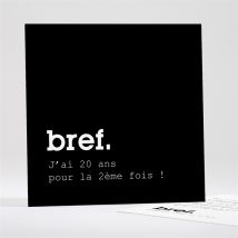 Invitation anniversaire Bref