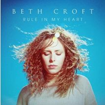 Beth Croft - Rule in My Heart CD Album - Used