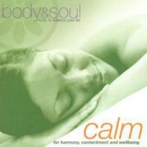 Tony White - Body and Soul - Calm: For Harmony, Contentment and Wellbeing CD Album - Used