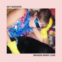 Sky Barkers - Broken Shiny Love CD Album - Used