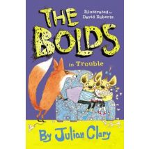 The Bolds in trouble - Julian Clary - Paperback - Used