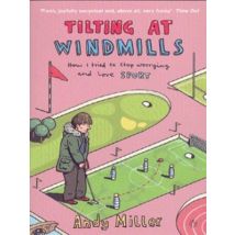 Tilting at windmills - Andy Miller - Paperback - Used