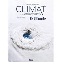 LE Grand Atlas DU Climat - Glénat