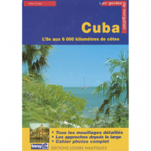 Guide Imray Cuba - l ile aux 6000 kilometres de cotes